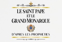 Marquis de La Franquerie - Le Saint Pape et le Grand Monarque.jpg