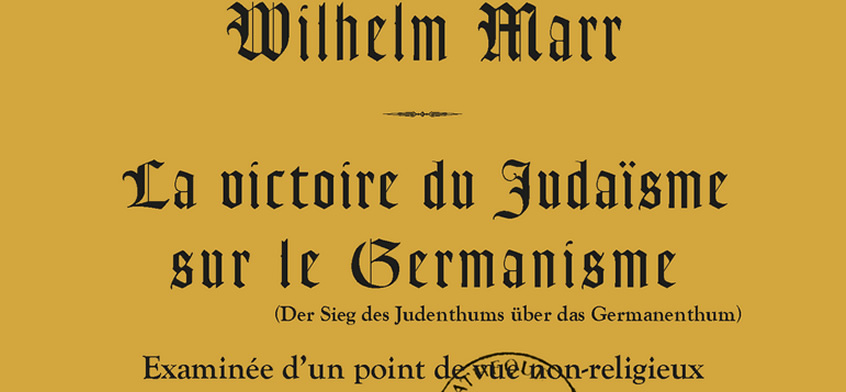 Wilhelm_Marr_-_La_victoire_du_Judaisme_sur_le_Germanisme.jpg