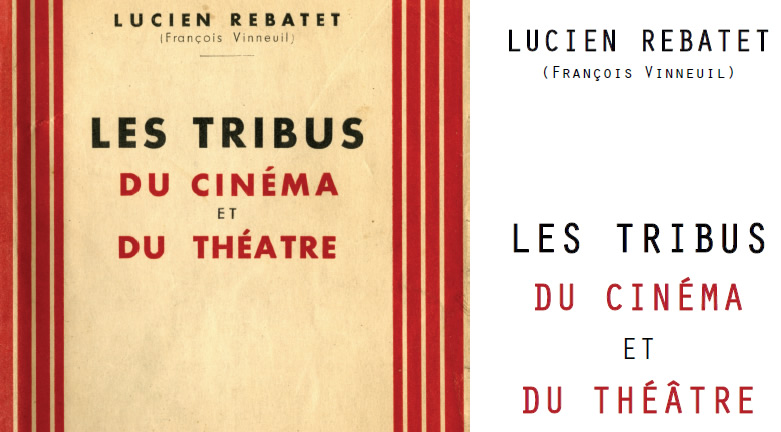 Lucien_Rebatet_Les_tribus_du_cinema_et_du_theatre.jpg
